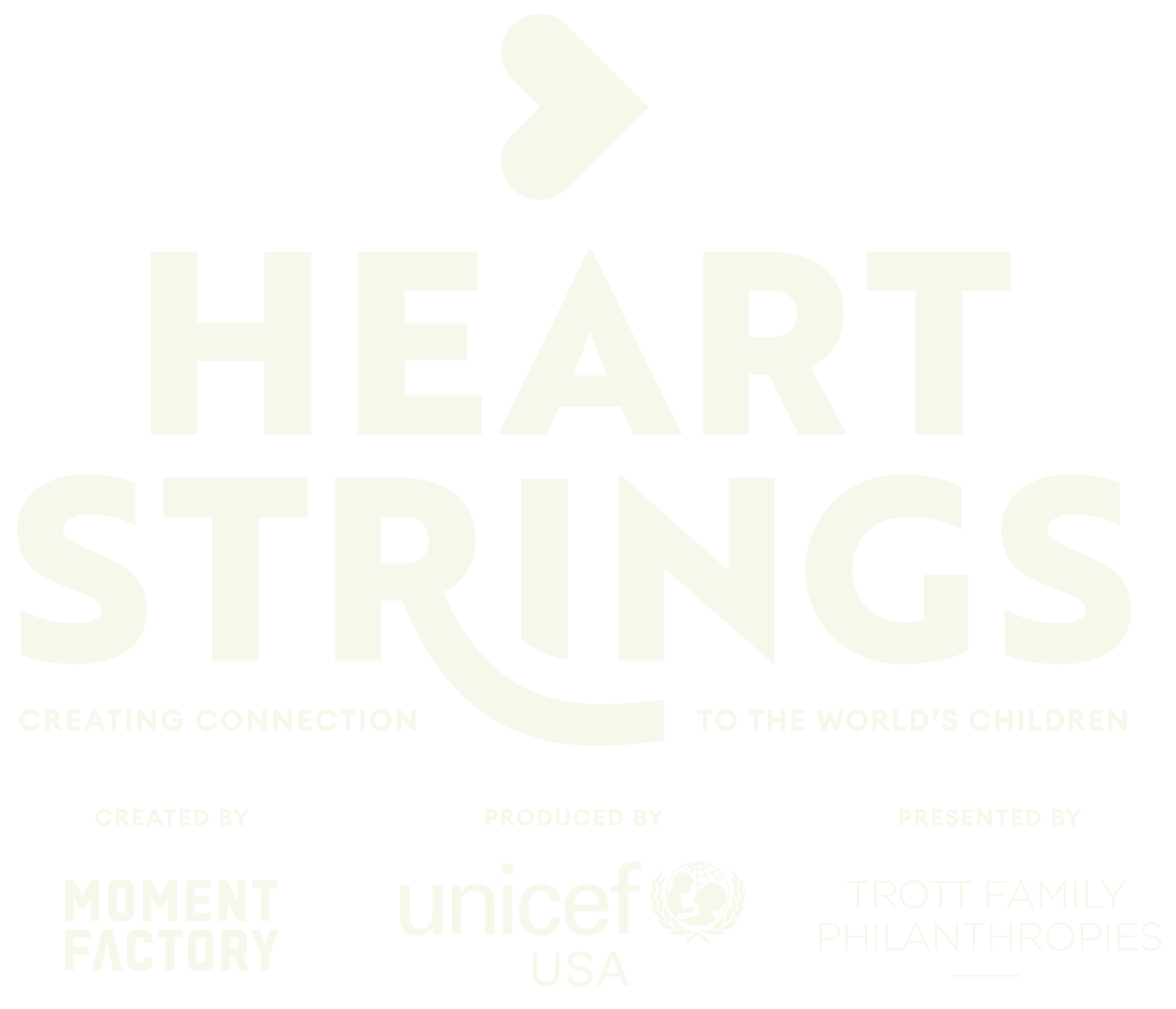 Heart Strings, creating connection to the world's children, created by Moment Factory, produced by UNICEF USA, presented by Trott Family Philanthropies