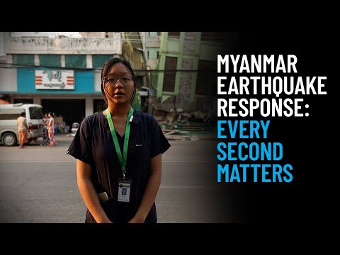 Thumbnail for video Myanmar Earthquake Response: Every Second Matters