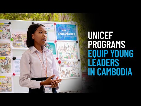 Thumbnail for video UNICEF Skill-Building Programs Inform and Engage Young People in Cambodia