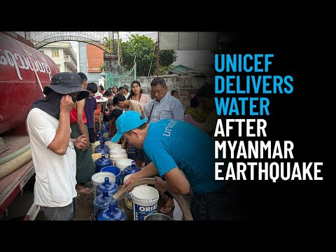 Thumbnail for video UNICEF Water Trucks a Lifeline After Myanmar Earthquake