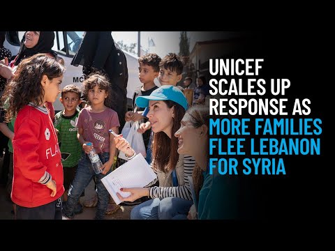 Thumbnail for video UNICEF Scales Up Humanitarian Response as More Families Flee Lebanon for Syria