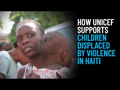 Thumbnail for video How UNICEF Supports Children Displaced by Violence in Haiti