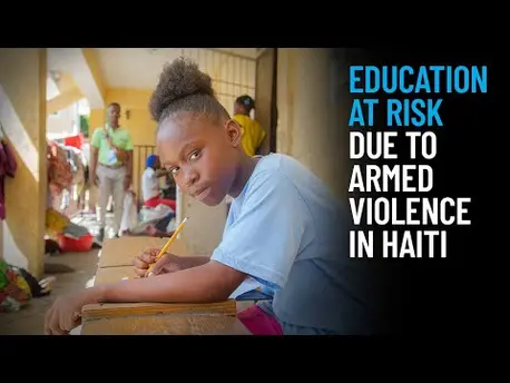Thumbnail for video Education at Risk Due to Armed Violence in Haiti