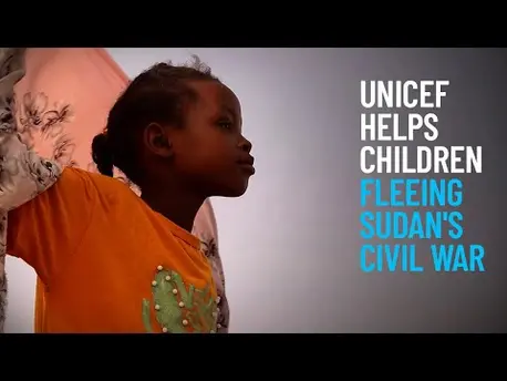 Thumbnail for video UNICEF Helps Children Fleeing Sudan's Civil War
