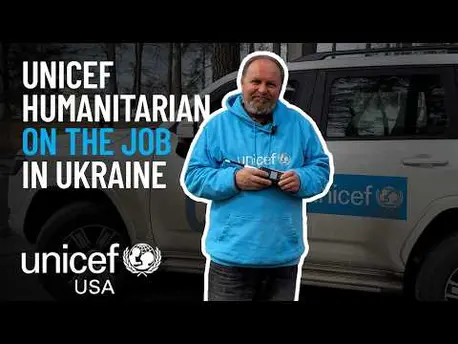Thumbnail for video UNICEF Humanitarian on the Job in Ukraine