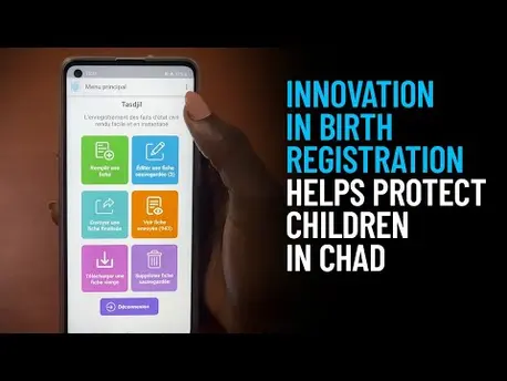 Thumbnail for video Innovation In Birth Registration Helps Protect Children in Chad