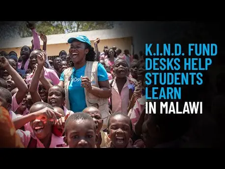 Thumbnail for video K.I.N.D. Fund Desks Help Students Learn in Malawi