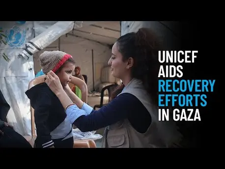 Thumbnail for video UNICEF Aids Recovery Efforts in Gaza