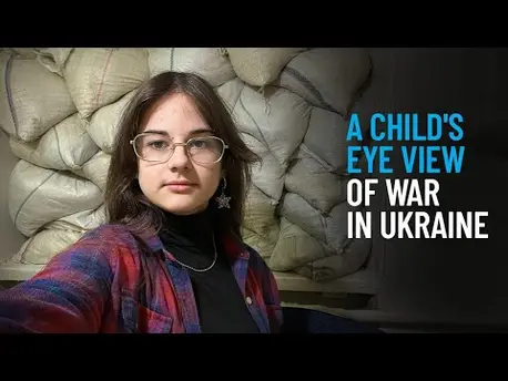 Thumbnail for video A Child's Eye View of War in Ukraine