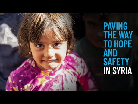 Thumbnail for video Paving the Way to Hope and Safety in Syria