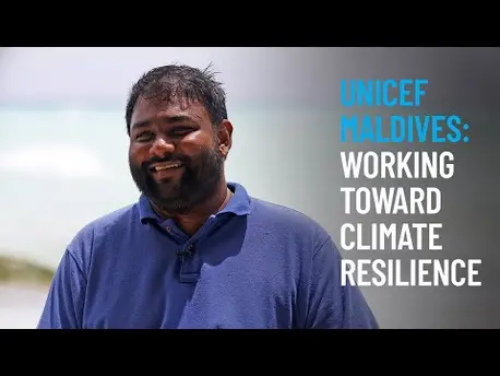 Thumbnail for video Working Toward Climate Resilience | Climate Change and Action in the Maldives
