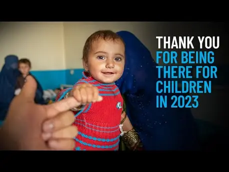 Thumbnail for video Thank You for Being There for Children in 2023 | UNICEF Year in Review