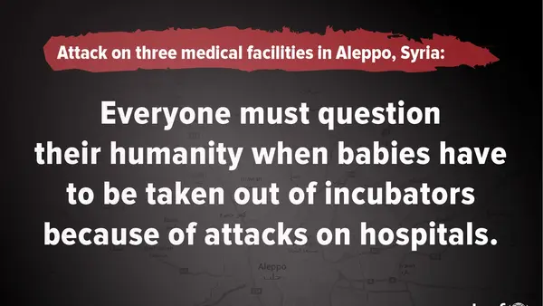 Attack on Medical Facilities in Aleppo Syria