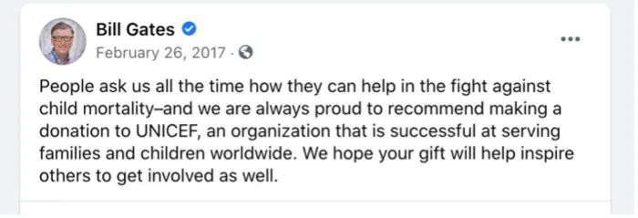 Twitter post from Bill Gates, on February 26, 2017, reading ‘People ask us all the time how they can help in the fight against child mortality – and we are always proud to recommend making a donation to UNICEF, an organization that is successful at serving familes and children worldwide. We hope your gift will help inspire others to get involved as well.’